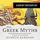 A Brief History of the Greek Myths