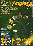 NorthAngler's (ノースアングラーズ) 2007年 11月号 [雑誌]の画像