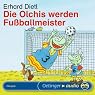 H&ouml;rbuch Die Olchis werden Fußballmeister
