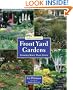 Front Yard Gardens: Growing More Than Grass