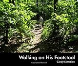 IMAGE OF Walking on His Footstool