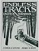 Endless Tracks in the Wood (Crestline agricultural series)