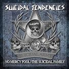 No Mercy Fool / The Suicidal Family