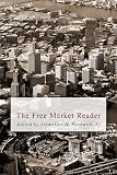 The Free Market Reader (LvMI)