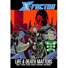 X-Factor - Volume 2: Life and Death Matters