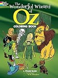 The Wonderful Wizard of Oz Coloring Book (Dover Classic Stories Coloring Book)