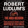 Robert Ludlum's(TM) The Ares Decision: A Covert-One Novel