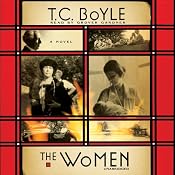 The Women: A Novel | [T. C. Boyle]