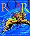 Roar!: A Christian Family Guide to the Chronicles of Narnia