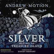 Silver: Return to Treasure Island | [Andrew Motion]