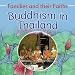 Buddhism in Thailand (Families and Their Faiths)