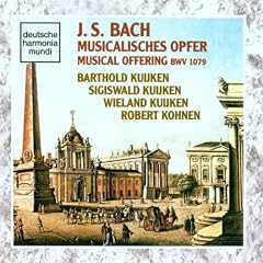 J.S. Bach: L'Offrande musicale (Musicalisches Opfer) BWV 1079