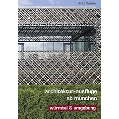 Architektur-Ausfl�ge ab M�nchen: W�rmtal & Umgebung