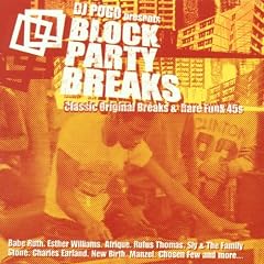 Block Party Breaks - Classic Original Breaks & Rare Funk 45s