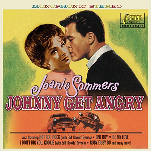 Joanie Sommers - Johnny Get Angry [original Recordings Remastered] - Zortam Music