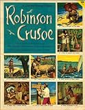 Robinson Crusoe: Daniel Defoe's Adventure Story of a Lone Man Shipwrecked on a Cannibal Island: 48 Full-Color Stamps and Drawings to Color (A Golden Stamp Classic)