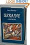 Ukraine: A History