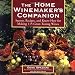 Books : The Home Winemaker's Companion: Secrets, Recipes, and Know-How for Making 115 Great-Tasting Wines