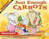 Just Enough Carrots (MathStart 1)