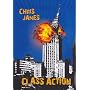 Class Action by Chris James