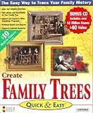  : Create Family Trees Quick & Easy [ Windows 95 / 98 / NT ]