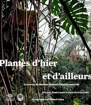 Les Grandes Serres du Jardin des Plantes