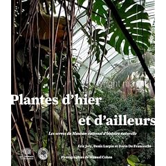 Les Grandes Serres du Jardin des Plantes
