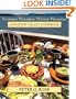 Summer Pleasures, Winter Pleasures: A Hudson Valley Cookbook (Excelsior Editions)