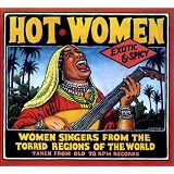 ホット・ウィメン〜1920〜50年代の78回転レコードに聞く暑い国の女性歌手たち
