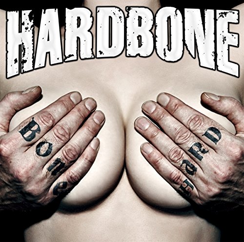 Hardbone - Bone Hard - Zortam Music