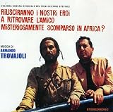 Riusciranno I Nostri Eroi a Ritrovare L