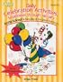 Daily Celebration Activities: September Through January (Kathy Schrock's Every Day of the School Year Series)