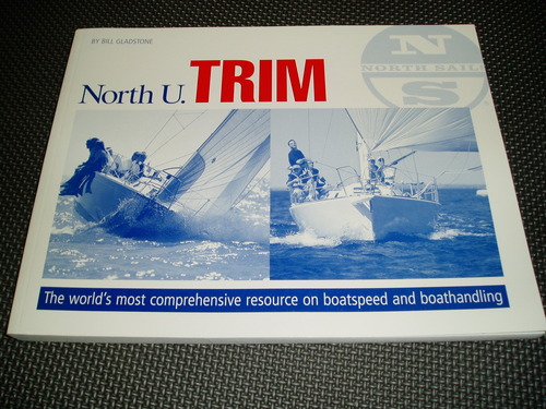 North U Trim Book: North U Racing Trim: Bill G