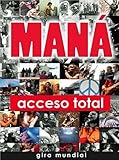 Mana - Acceso Total