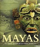 Produkt-Bild: Mayas : Les dieux sacr&eacute;s de la for&ecirc;t tropicale