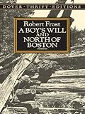 A Boys Will and North of Boston