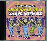 La Di Da, La Di Di, Dance with Me