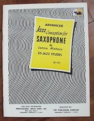 Advanced Jazz Conception for Saxophone: 20 Jazz Etudes