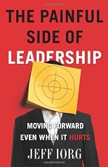 The Painful Side of Leadership