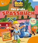Bob der Baumeister - Das gro�e Spa�bu...