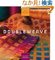 Doubleweave (The Weaver's Studio)