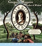 Mirror Mirror CD: A Novel