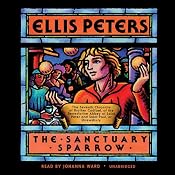 The Sanctuary Sparrow: The Seventh Chronicle of Brother Cadfael | [Ellis Peters]