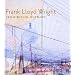 Frank Lloyd Wright: From Within Outward