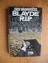 Blayde R. I. P