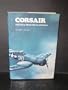 Corsair: The F4U in World War Two