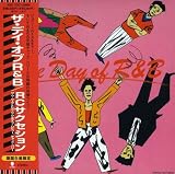 THE DAY OF R&B(�楸�㥱�åȻ���)

 &nbsp;(EMI�ߥ塼���å�������ѥ�)&nbsp;