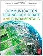 Communication Technology Update and Fundamentals, Twelfth Edition