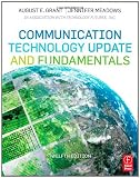 Communication Technology Update and Fundamentals