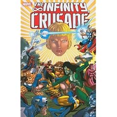 Infinity Crusade - Volume 2 (v. 2) by Jim Starlin, Ron Lim, Tom Raney and Angel Medina